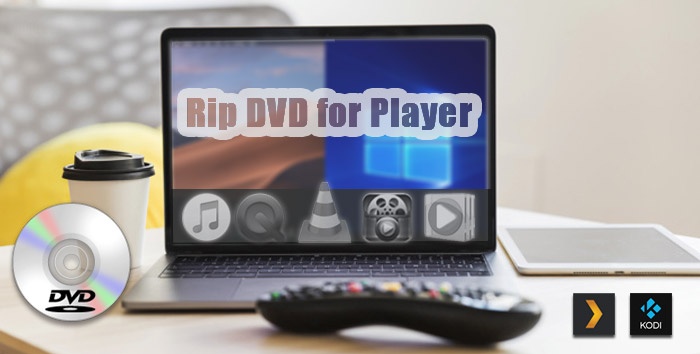 Rip DVD for Players