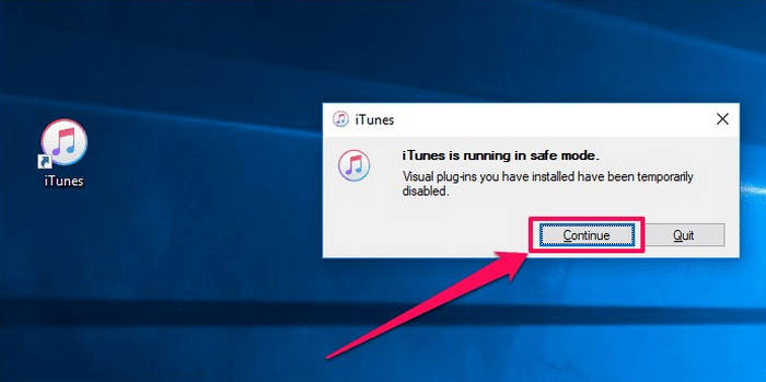 run itunes in safe mode