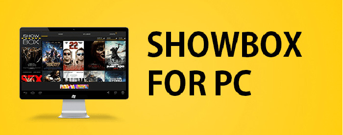 How To Download Showbox App On Pc Windows 10 8 1 7 Free To Watch Hd Movies