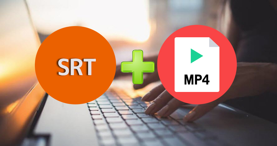 Srtとmp4の結合やり方 簡単にmp4動画にsrt字幕を結合できる